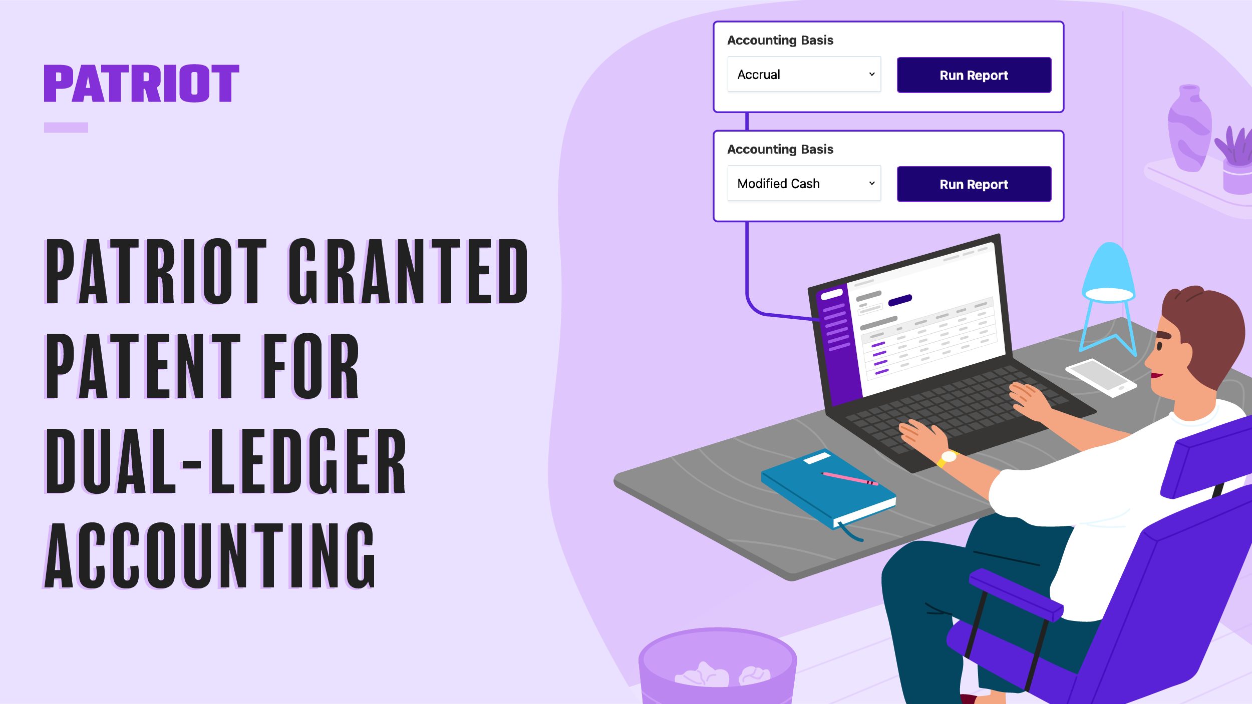 Patriot Software granted patent for Dual-Ledger Accounting
